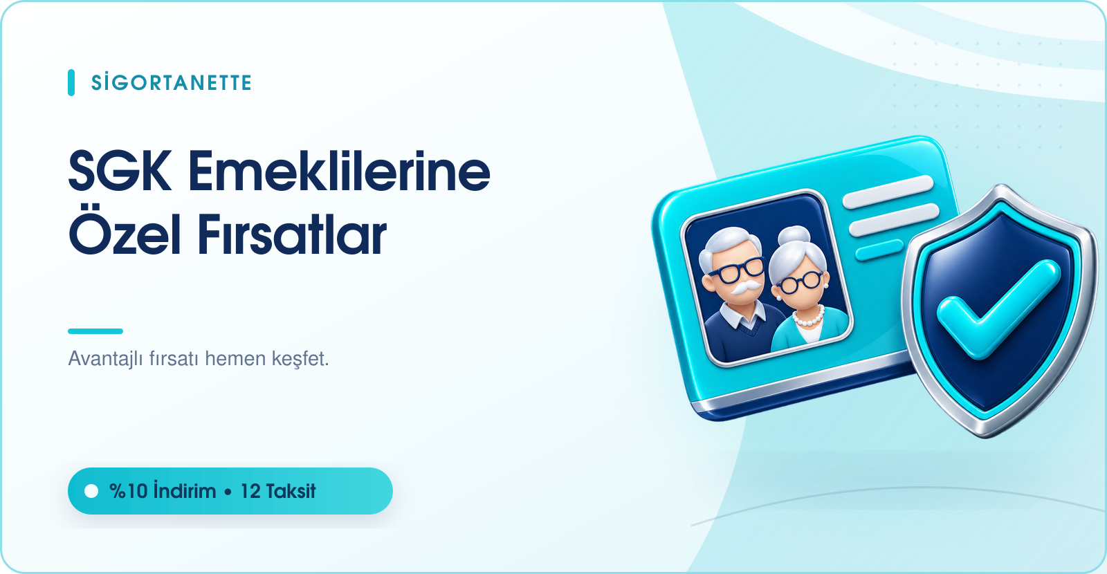 SGK Emeklilerine Özel