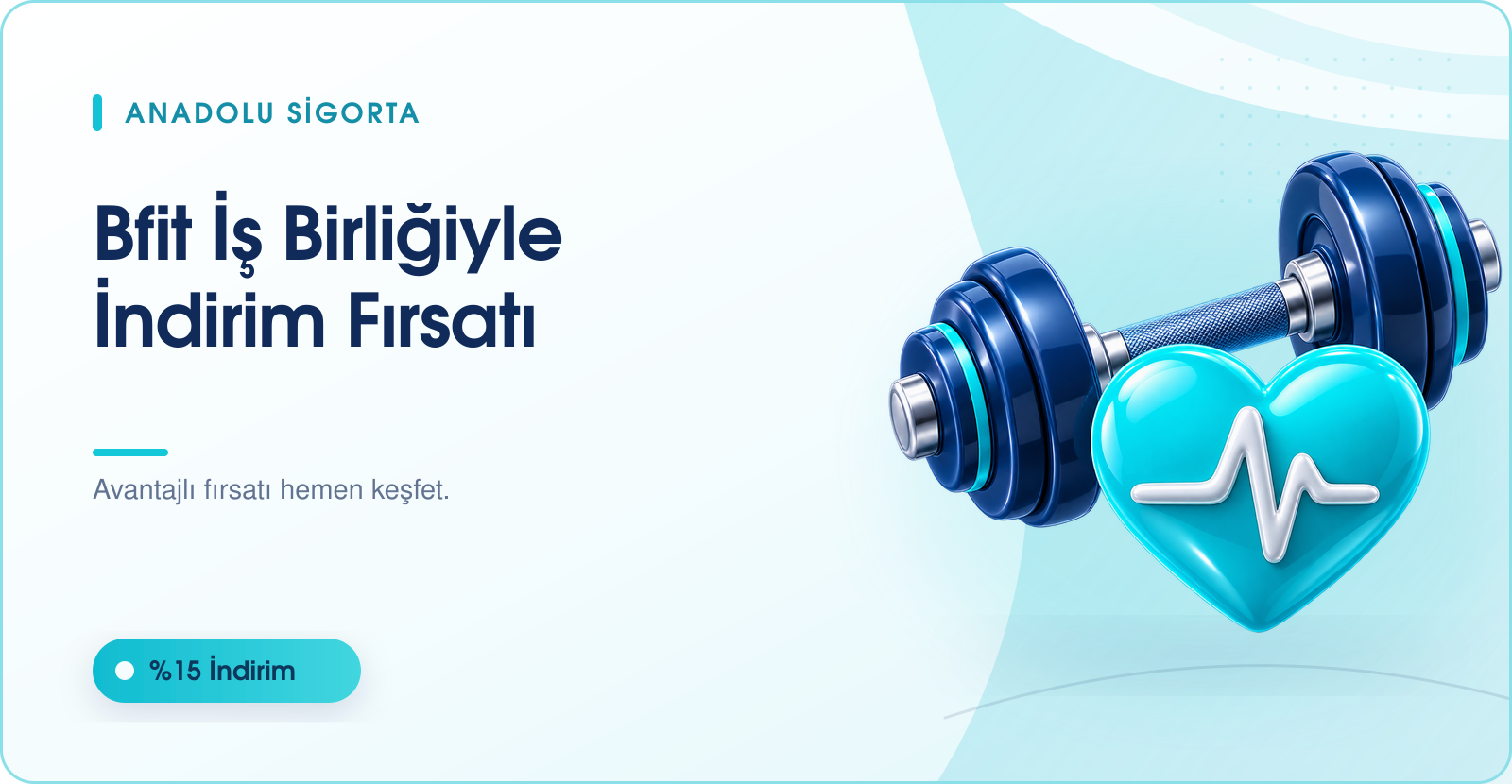 💪 Anadolu Sigorta & Bfit İş Birliği ile %15 İndirim Fırsatı