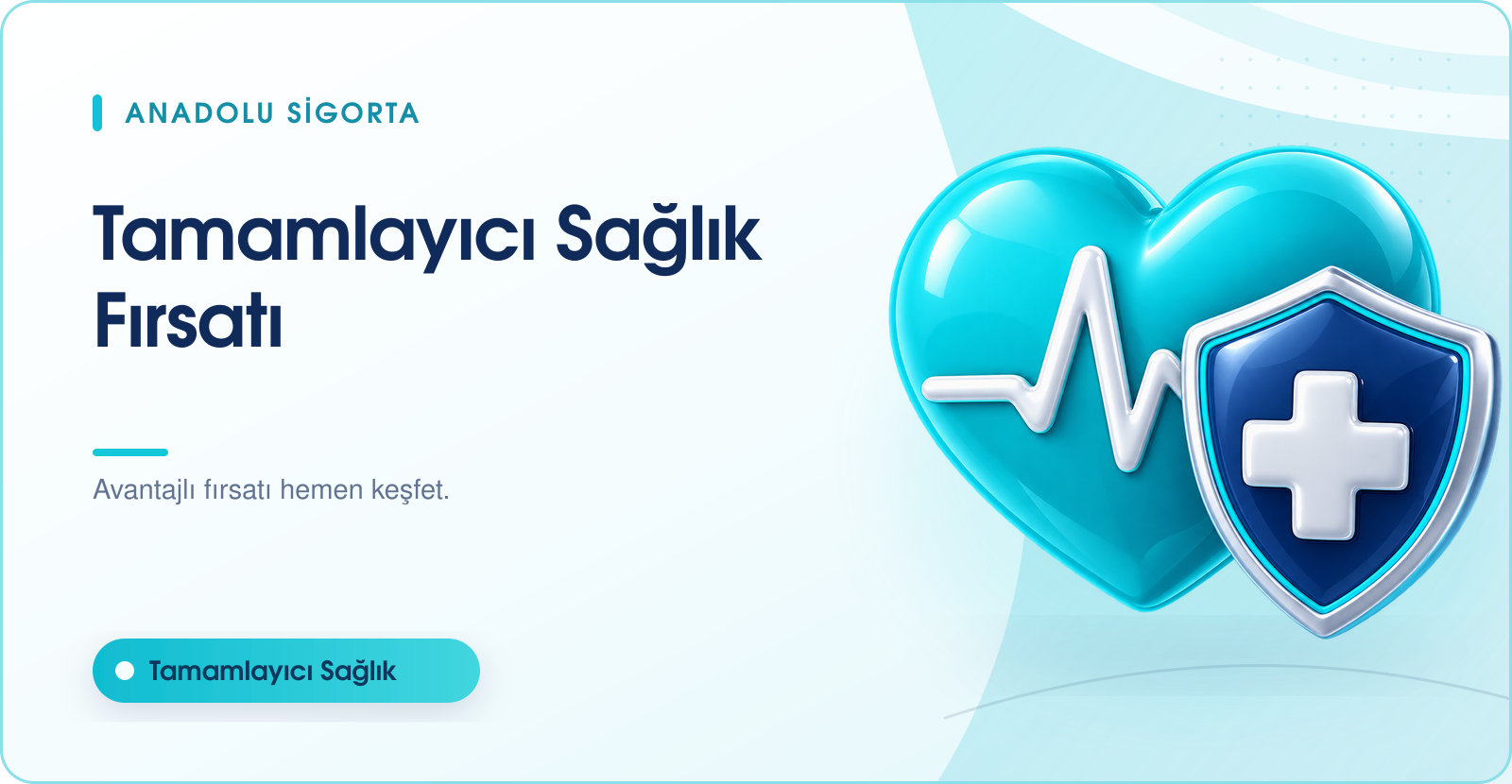 Anadolu Sigorta Tamamlayıcı Sağlık Sigortası Kampanyası